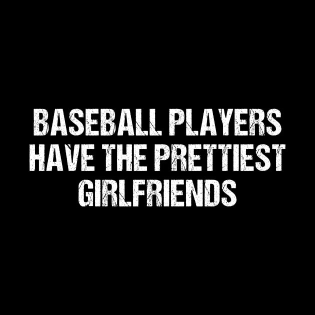 Baseball Players have the prettiest girlfriends by unaffectedmoor