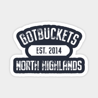 North Highlands CA Gotbuckets Magnet