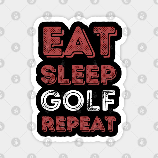 The golf father, funny golf, golf dad, golf lover Magnet by Maroon55