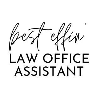 Law Office Assistant Gift Idea For Him Or Her, Thank You Present T-Shirt