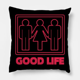 Good Life Pillow