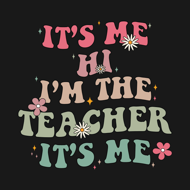 It's Me Hi I'm The Teacher It's Me Matching Teacher Shirts Teacher Shirt Kindergarten Teacher Shirt Teacher Gift Back To School Teacher Gift by SouQ-Art