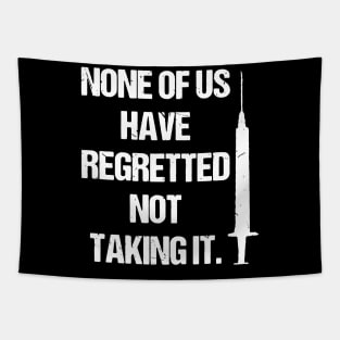 No regrets Tapestry