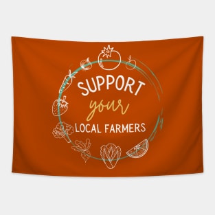 Support your local farmers veggie Tapestry