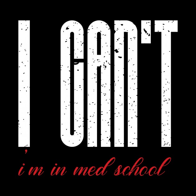 I cant I am in med school by FatTize