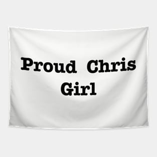 Proud Chris Girl Tapestry