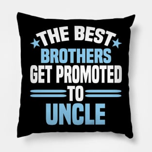 The Best Brothers Get Promoted To Uncle Pillow