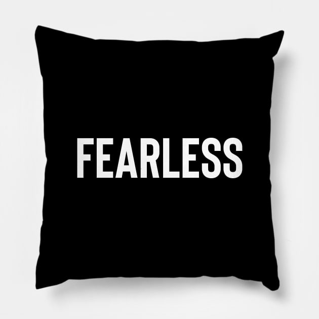 Fearless Pillow by smashyourfitnessgoals