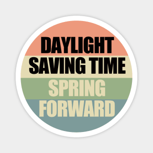 Daylight Saving Time Magnet