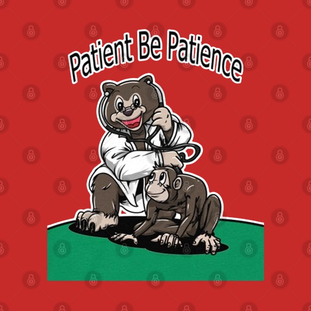 Patient Be Patience by Burgos