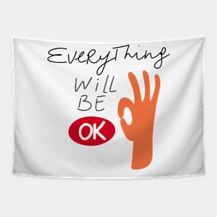 Everything will be ok Tapestry