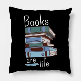 Books are Life Pillow