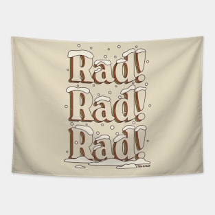 Rad! Rad! Rad-mas 22! - classic Tapestry