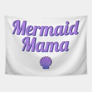 Mermaid Mama Tapestry