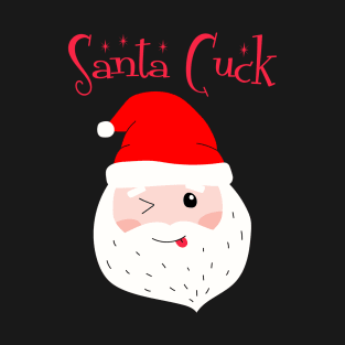 Santa Cuck Likes To Watch You T-Shirt