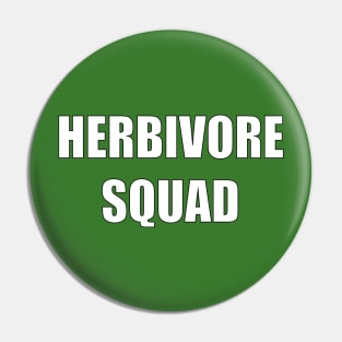 Herbivore Squad Pin