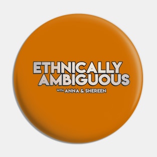 Ethnically Ambiguous Logo Pin