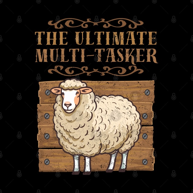 Sheep Ultimate Multi - Tasker Sustainable Farming Distressed Vintage Funny by HelenGie