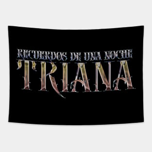 TRIANA Recuerdos de una noche Tapestry