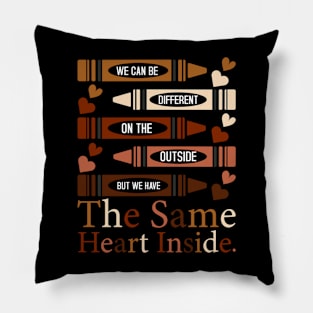 Black History Month - The Same Heart Inside Pillow