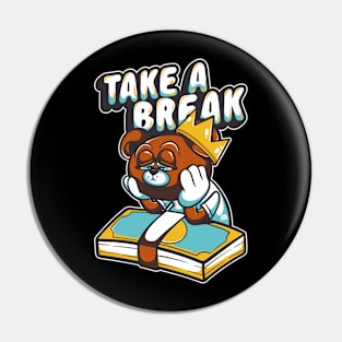 take a break Pin