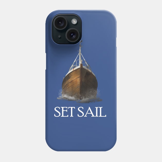 Set Sail. Phone Case by Hammykk