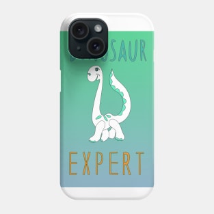 Dinosaur expert! Phone Case