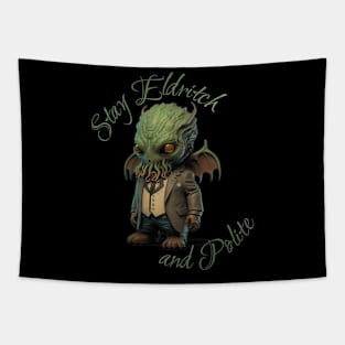 Cthulhu Gentleman - Stay Eldritch and Polite #1 Tapestry