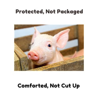 PROTECTED PIGLET T-Shirt