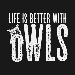 Owl Love Life Nocturnal Feathers Zoology T-Shirt