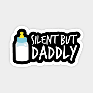 Silent but daddly funny Milk Bottle 01 Magnet