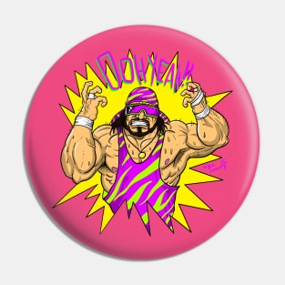 Macho man Pin