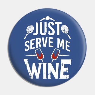 just serve me wine 1 Pin