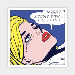 Couldn't Even Pop Magnet