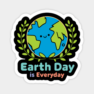 Earth Day Is Everyday Magnet