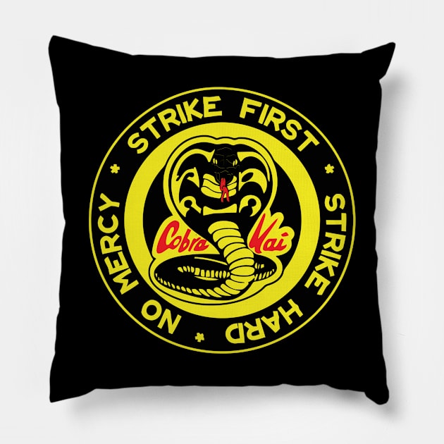 Strike First, Strike Hard, No Mercy Cobra Kai Karate Dojo Retro Tv Show Mixed Martial Arts Pillow by BackintheDayShirts