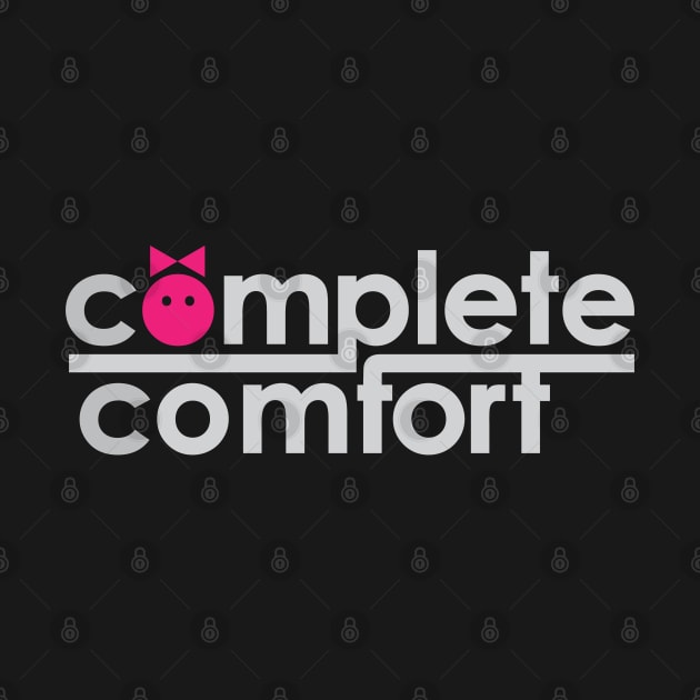 complete  comfort by High_