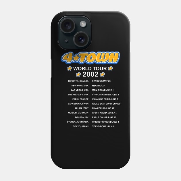 4Town world tour dates 2002 concert tee Phone Case by EnglishGent