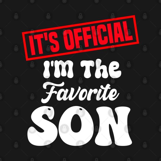 It's official i'm the favorite son, favorite son by Bourdia Mohemad