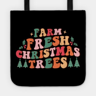 Farm Fresh Christmas Trees Tote