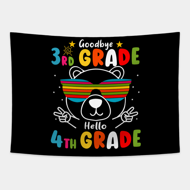 Goodbye 3rd Grade Graduation Hello 4th Grade Last Day Of School Bear Tapestry by AngelGurro