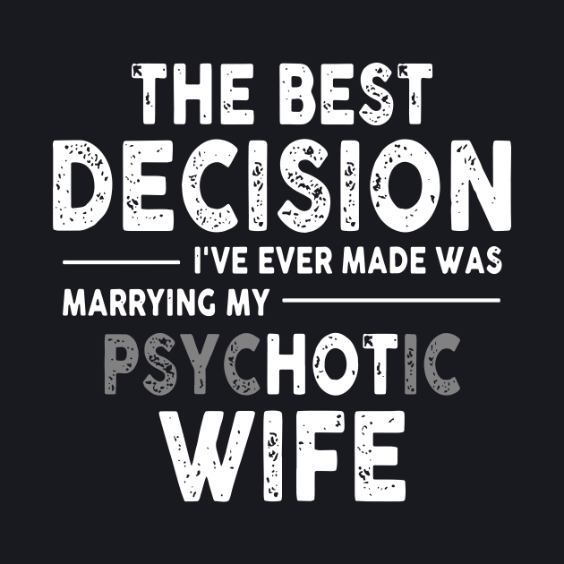 The Bet Decision I Ve Ever Made Was Marrying Psychotic Wife by dieukieu81