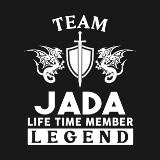 Jada Name T Shirt - Jada Life Time Member Legend Gift Item Tee T-Shirt