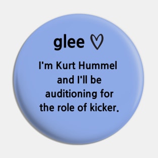 Glee/Kurt/Role of Kicker Pin