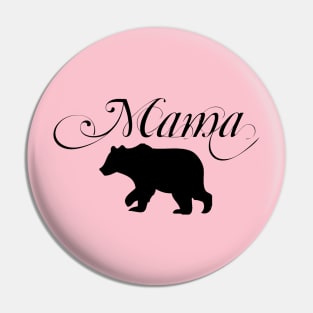 mama bear Pin