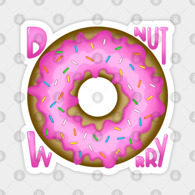 Donut Worry Magnet by MyownArt