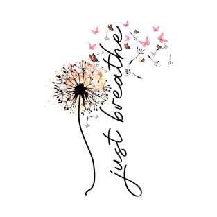 Just Breathe | Dandelion and Butterflies T-Shirt