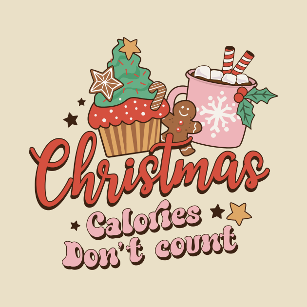 Christmas - Calories Don't Count by LMW Art