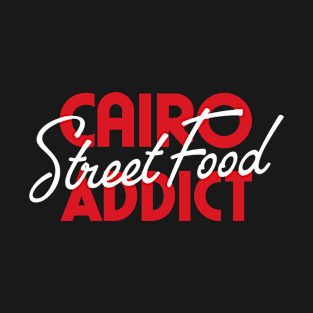 Cairo Street Food Addict – Retro Tourist Design T-Shirt