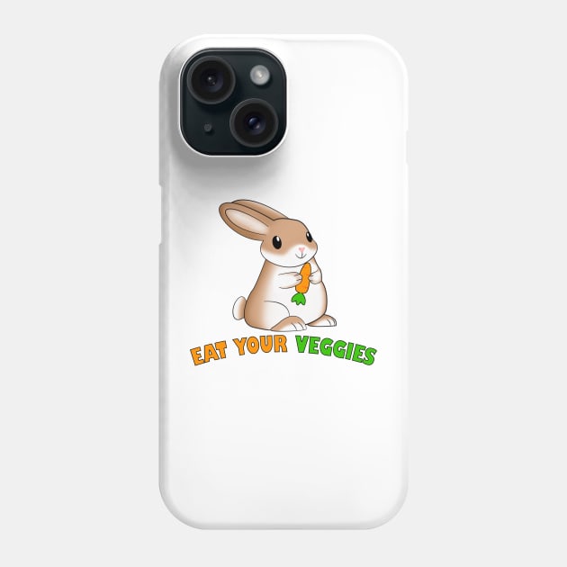 Eat your veggies bunny Phone Case by ErMa-Designs